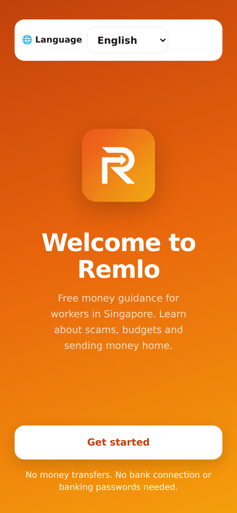 Remlo's welcome screen: a language selector, the message "Free money guidance for workers in Singapore", a Get started button and the note "No money transfers. No bank connection or banking passwords needed."
